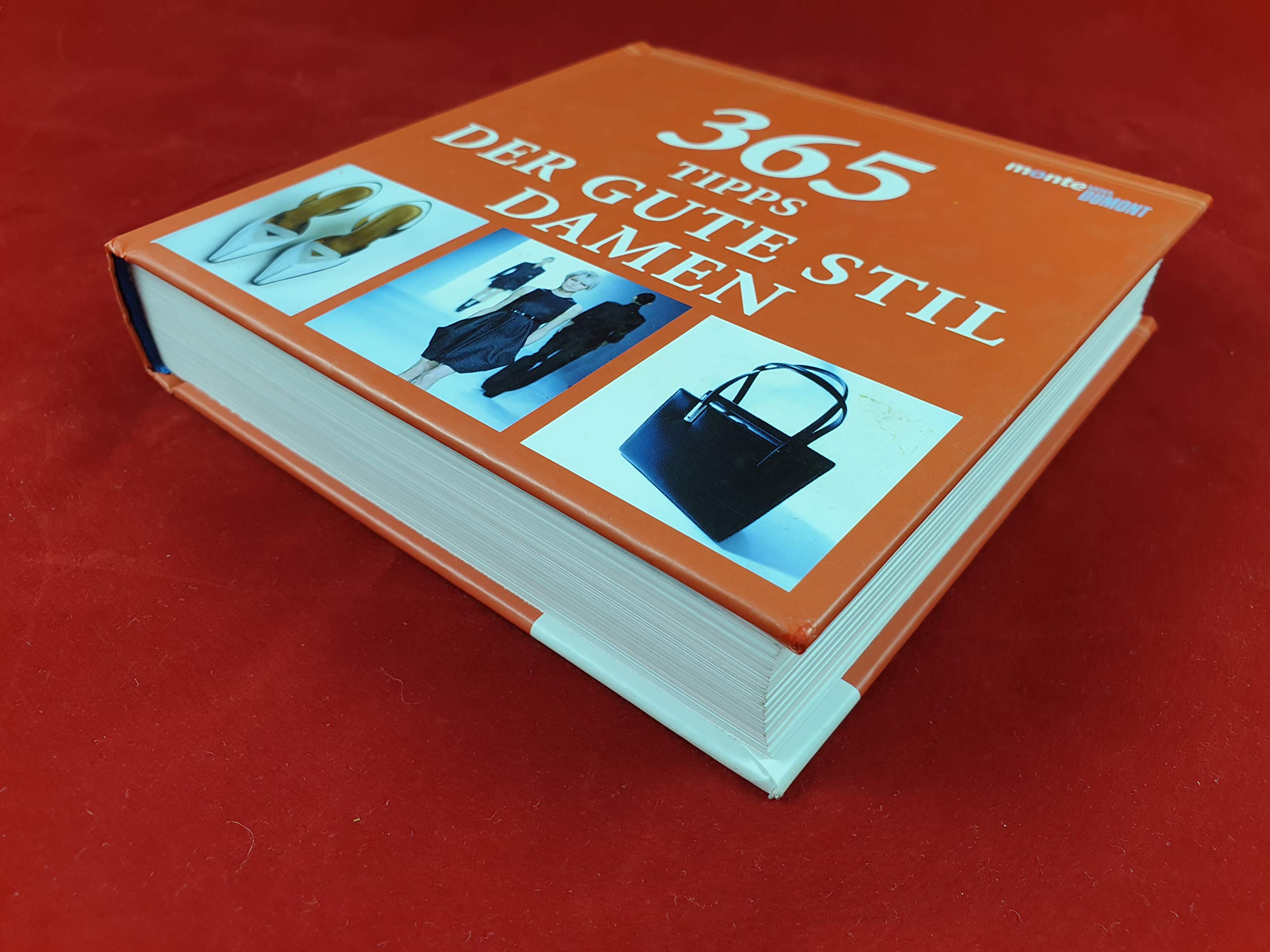 365 Tipps: Der gute Stil - Damen Lifestyle