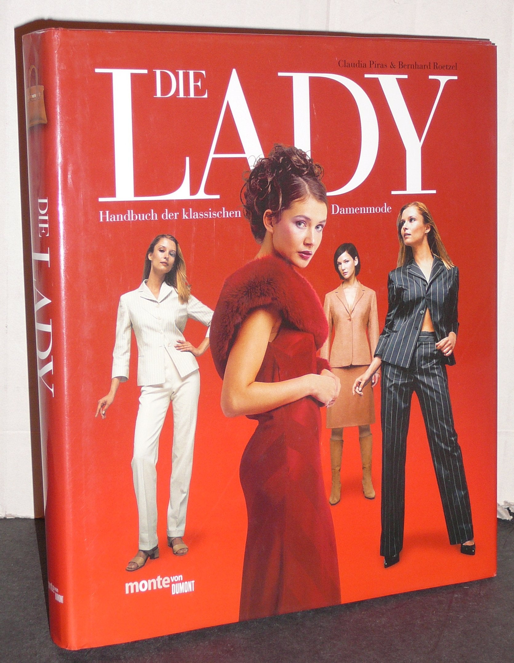 Die Lady. Handbuch der klassischen Damenmode Natural Sciences