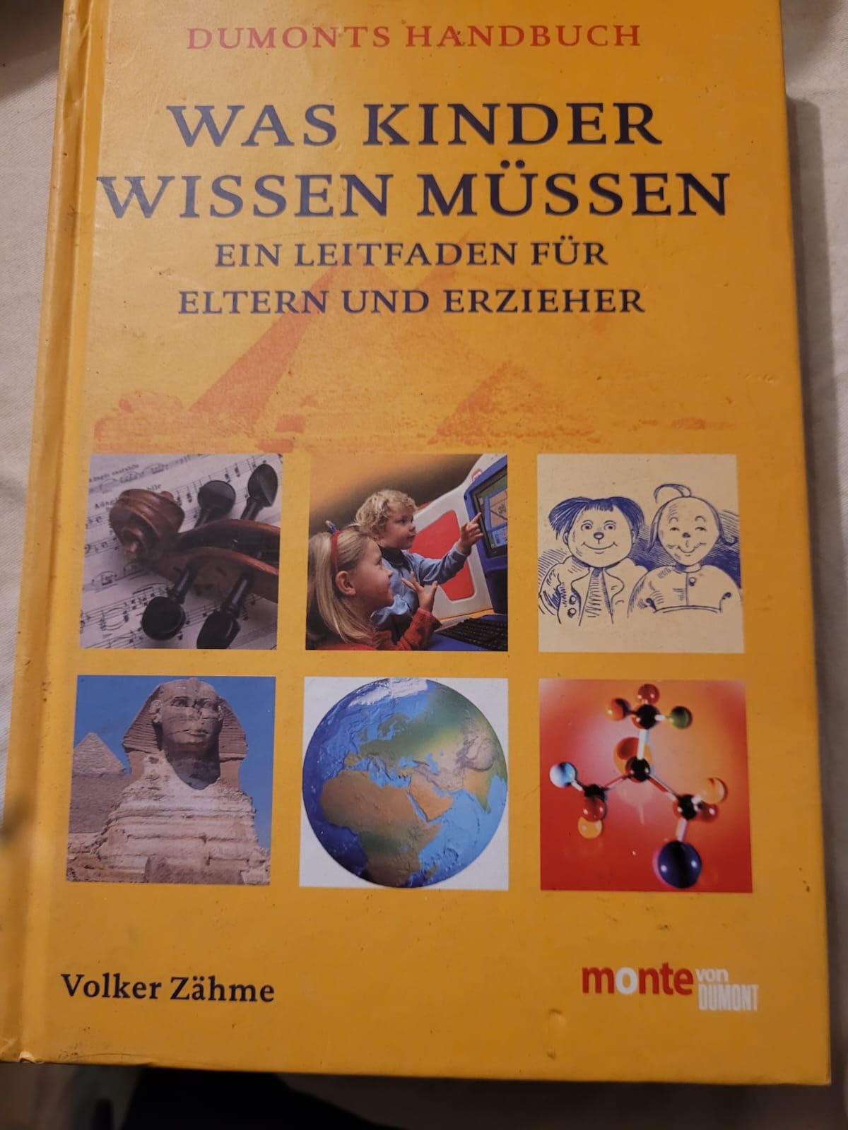 DuMonts Handbuch: Was Kinder wissen müssen: Ein Leitfaden für Eltern Parents & Children