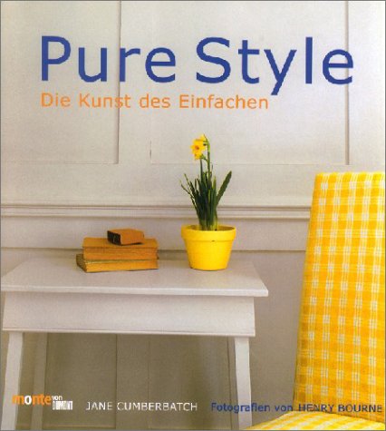 Pure Style: Die Kunst des Einfachen Second-hand books on film, art and culture