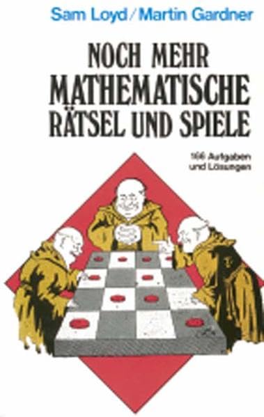 Noch mehr mathematische Rätsel und Spiele: 166 Aufgaben und Lösungen (Taschenbücher) Leisure & Fun