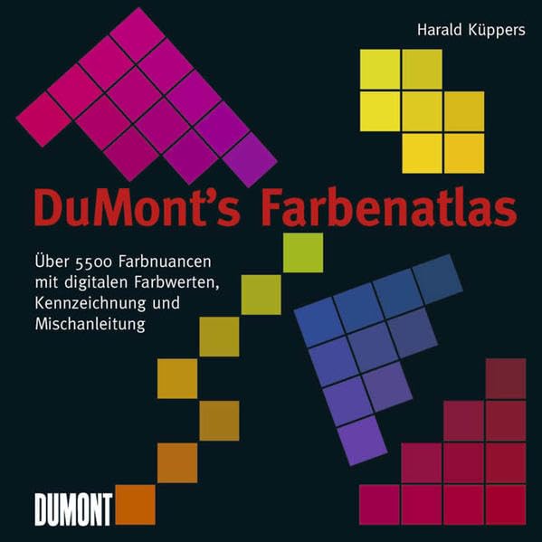 DuMont's Farbenatlas: Über 5500 Farbnuancen mit digitalen Farbwerten, Kennzeichnung und Mischanleitung Film, Art & Culture