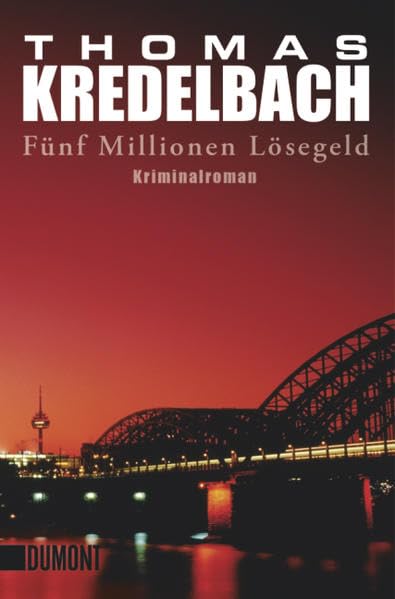 Fünf Millionen Lösegeld: Kriminalroman (Taschenbücher) Contemporary literature