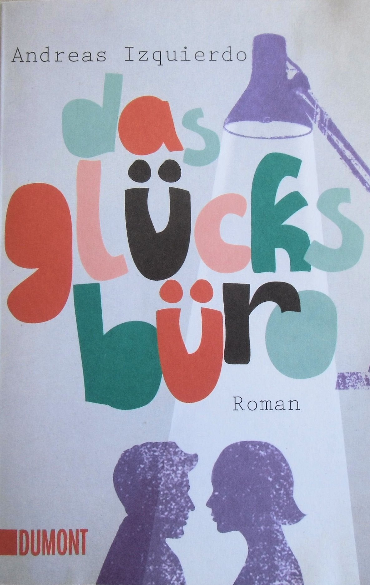 Das Glücksbüro Contemporary literature Books