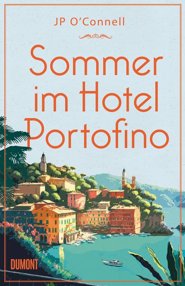 Sommer im Hotel Portofino Contemporary literature