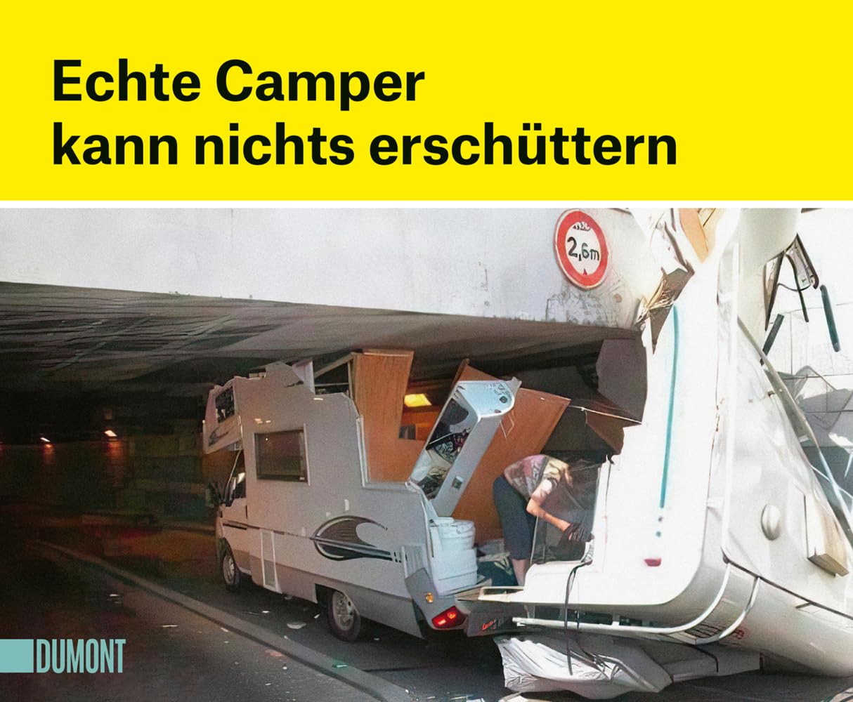 Product Image: Echte Camper kann nichts erschüttern