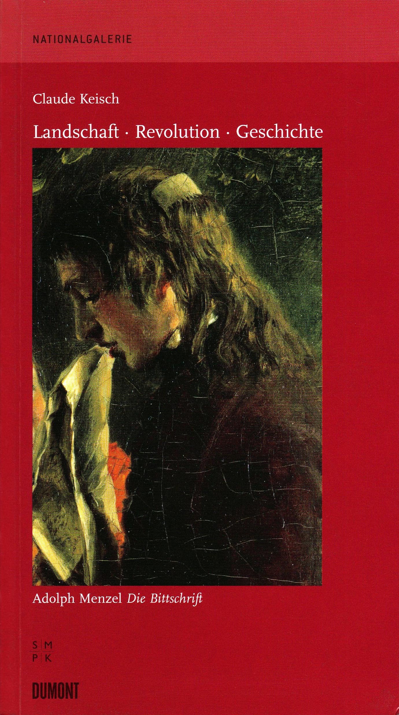 Landschaft - Revolution - Geschichte: Adolph Menzel - Die Bittschrift Film, Art & Culture