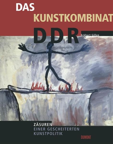 Das Kunstkombinat DDR: Zäsuren einer gescheiterten Republik Film, Art & Culture