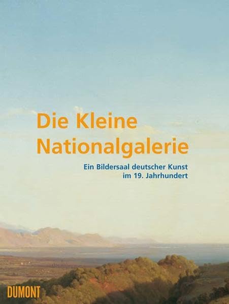 Die Kleine Nationalgalerie: Ein Bildersaal deutscher Kunst im 19. Jahrhundert Film, Art & Culture