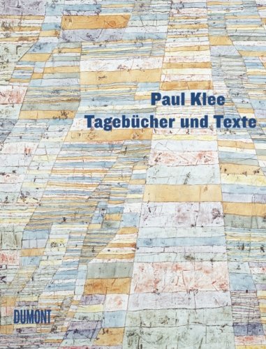 Paul Klee: Tagebücher 1897 - 1918 und Texte Art & Literature