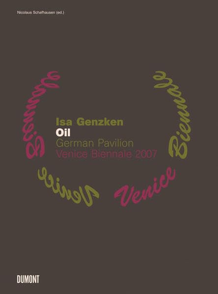 Isa Genzken - Oil: German Pavilion. Venice Biennale 2007 Film, Art & Culture