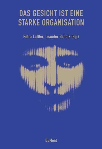 Das Gesicht ist eine starke Organisation: (Band 10) Medicine