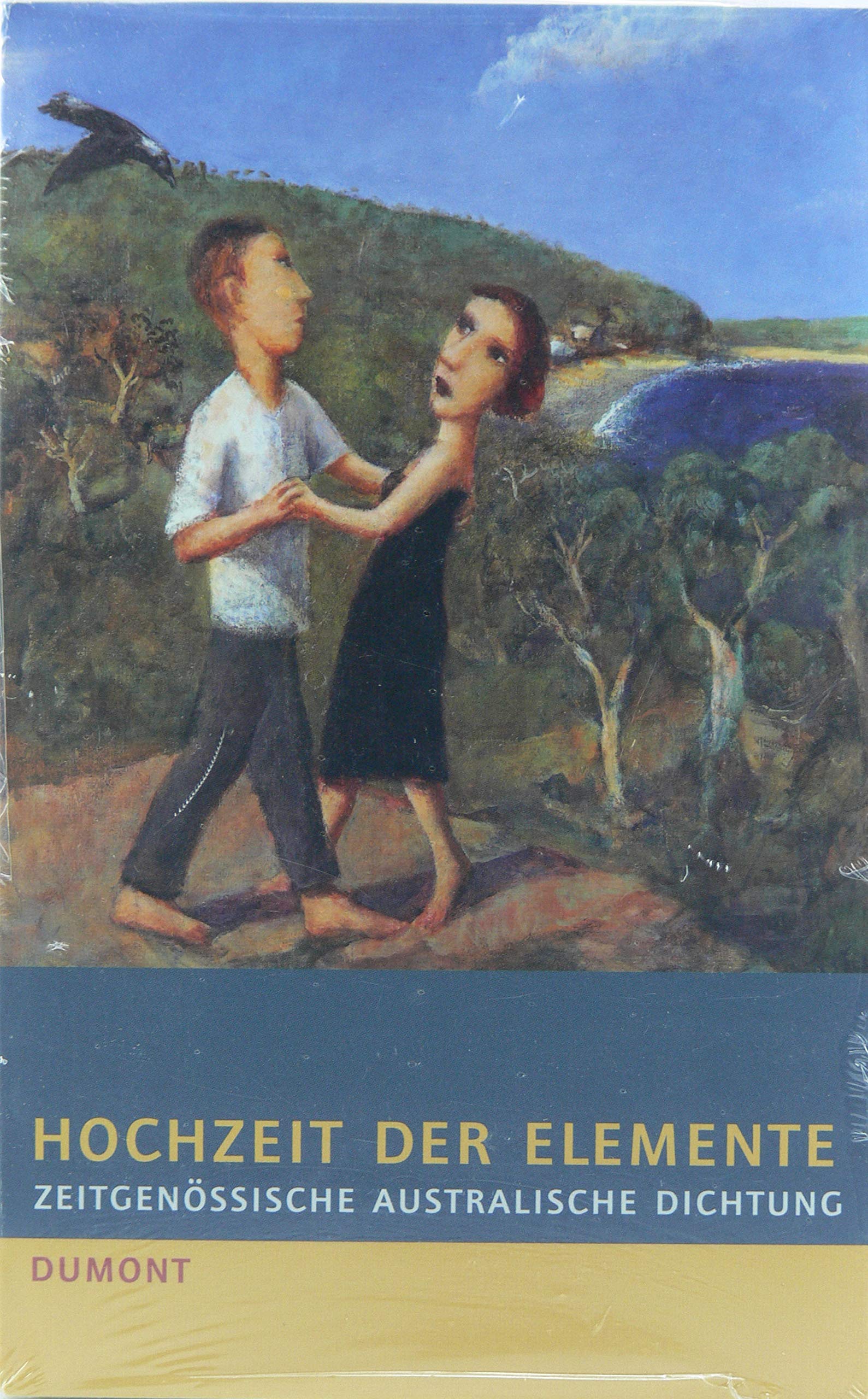 Hochzeit der Elemente - Zeitgenössische Australische Dichtung Contemporary literature