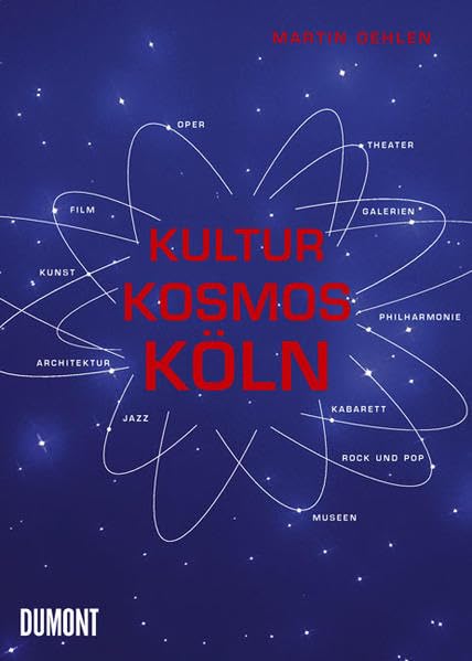 Kultur Kosmos Köln: Hintergründe, Gespräche, Kontakte Leisure, Home & Garden