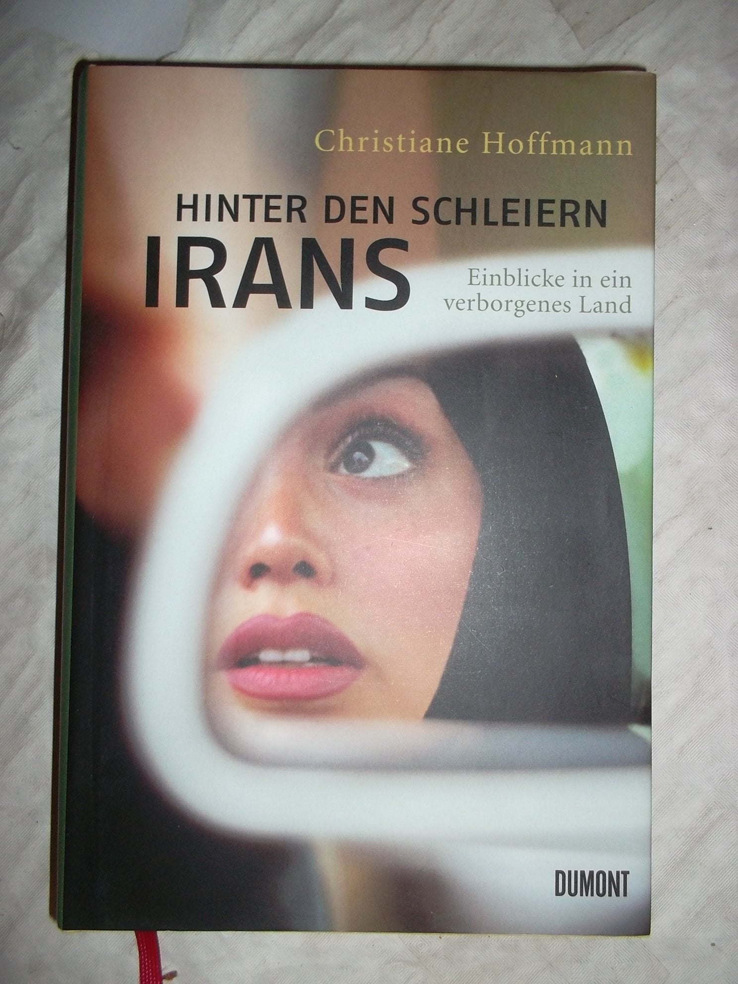 Hinter den Schleiern Irans: Einblicke in ein verborgenes Land Science