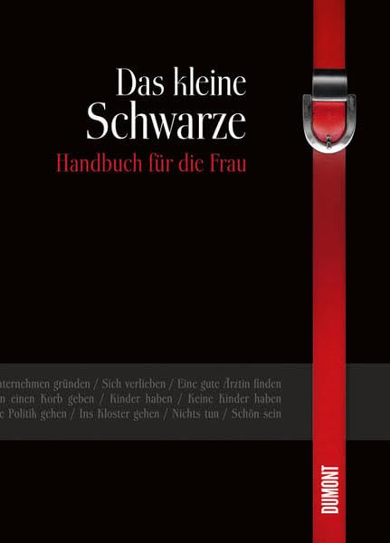 Das kleine Schwarze: Handbuch für die Frau Living & Furnishing