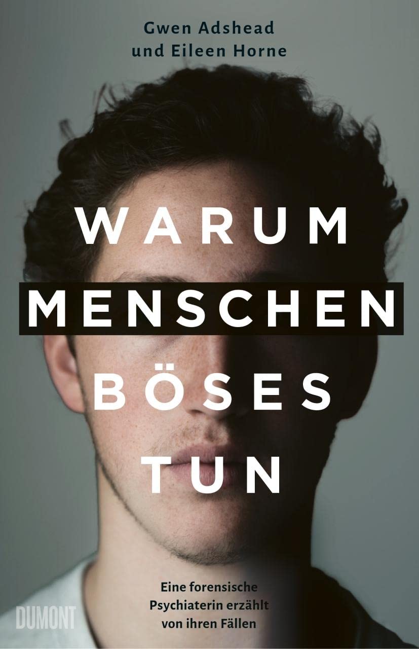 Warum Menschen Böses tun Medicine Books