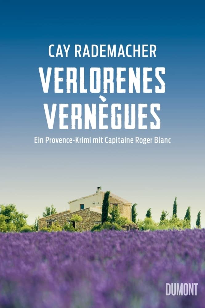 Verlorenes Vernègues Contemporary literature