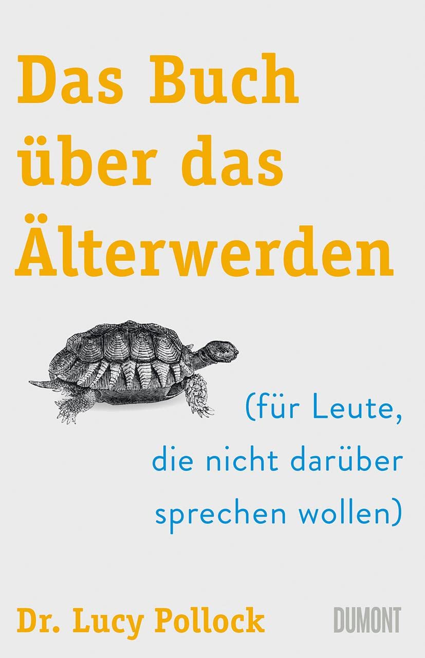 Das Buch über das Älterwerden Health, Nutrition & Fitness