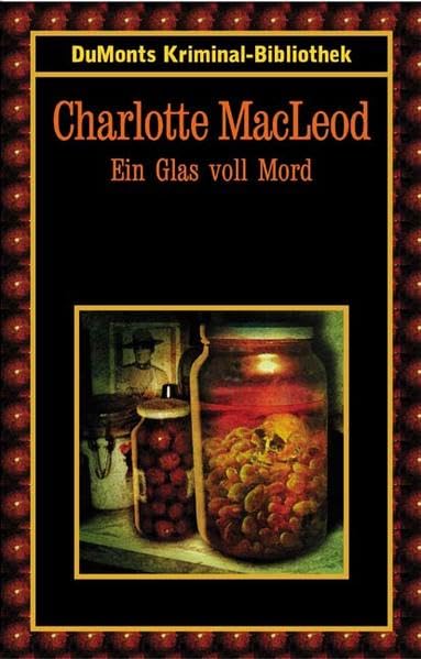 Ein Glas voll Mord (DUMONT's Kriminal-Bibliothek) Action & Adventure
