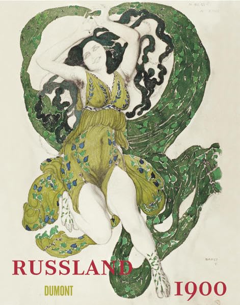 Russland 1900: Kunst und Kultur im Reich des letzten Zaren: Katalog zur AussteIlung in der Mathildenhöhe Darmstadt, 2008/2009 Film, Art & Culture