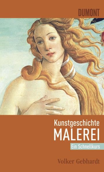 Schnellkurs Kunstgeschichte Malerei Film, Art & Culture