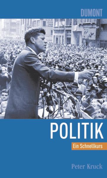 DuMont Schnellkurs Politik Politics & History