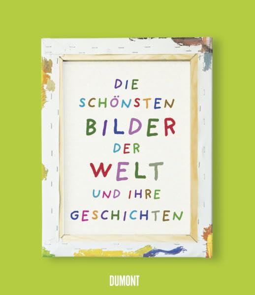 Die schönsten Bilder der Welt und ihre Geschichten Film, Art & Culture