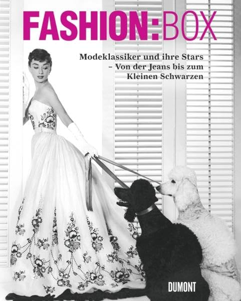 Fashion:Box. Modeklassiker und ihre Stars. Von der Jeans bis zum Kleinen Schwarzen Film, Art & Culture