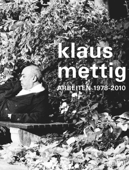 Klaus Mettig. Arbeiten 1976-2010: Katalog zur Ausstellung im museum kunst palast, Düsseldorf, 2010/11. Hrsg. v. Stiftung Museum Kunst Palast; Neue Gesellschaft für Bildende Kunst. Film, Art & Culture