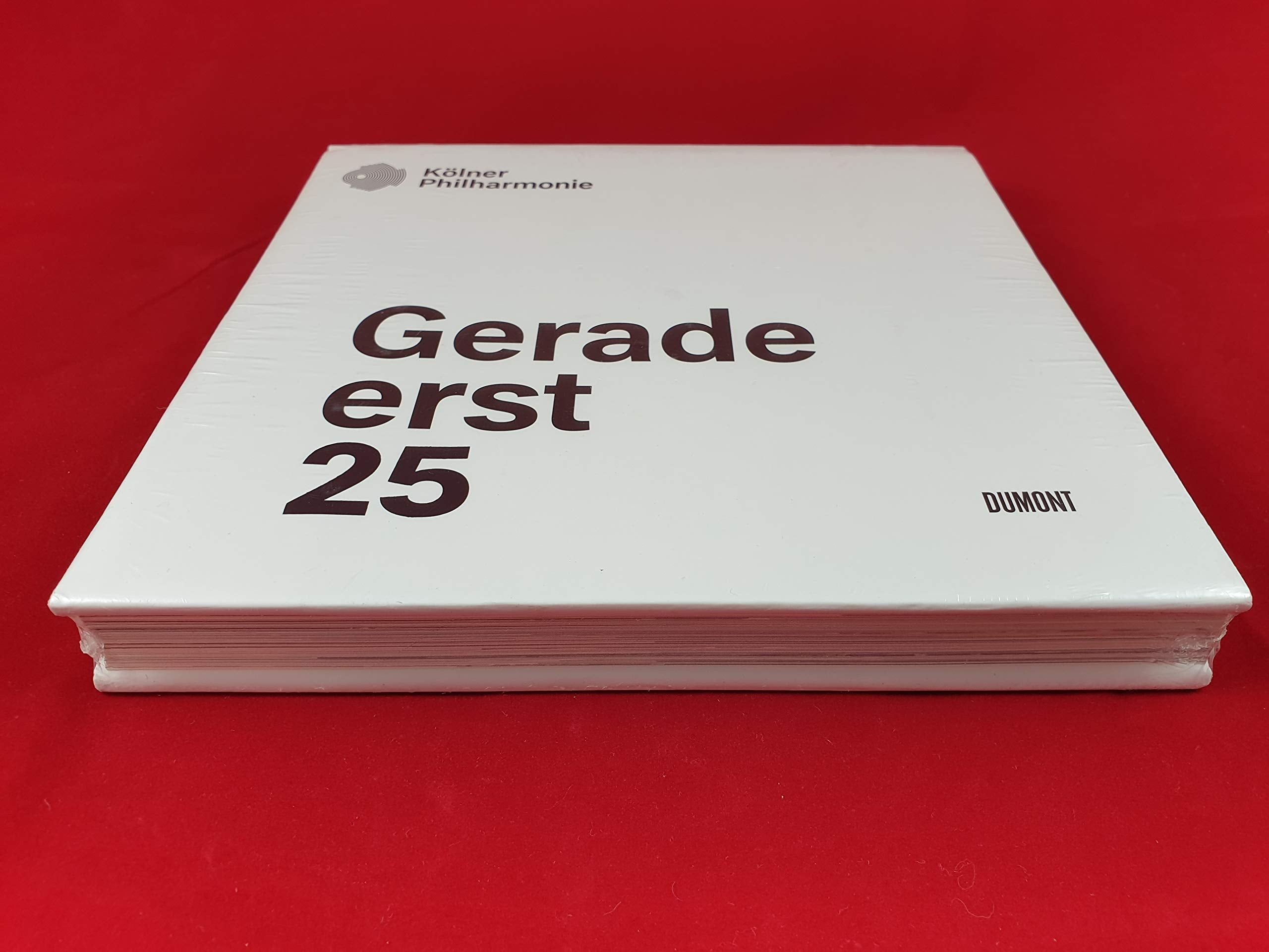 Gerade erst 25. 25 Jahre Kölner Philharmonie Arts & Music