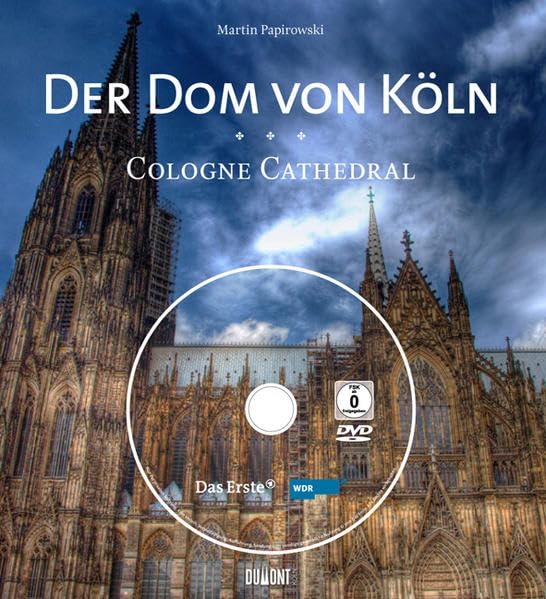 Der Dom von Köln: Text dtsch.-engl. Mit Vorw. v. Peter Pauls, Monika Piel u. Barbara Schock-Werner Politics & History
