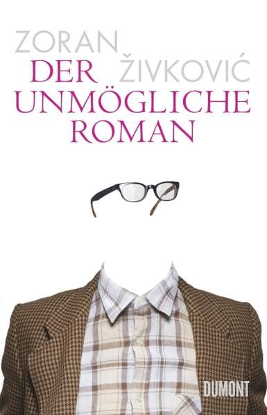 Der unmögliche Roman Contemporary literature