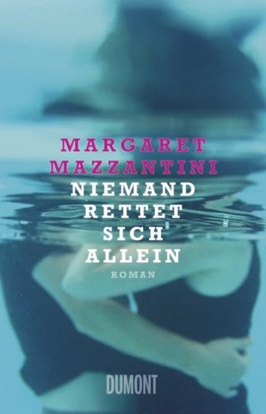 Niemand rettet sich allein: Roman Contemporary literature
