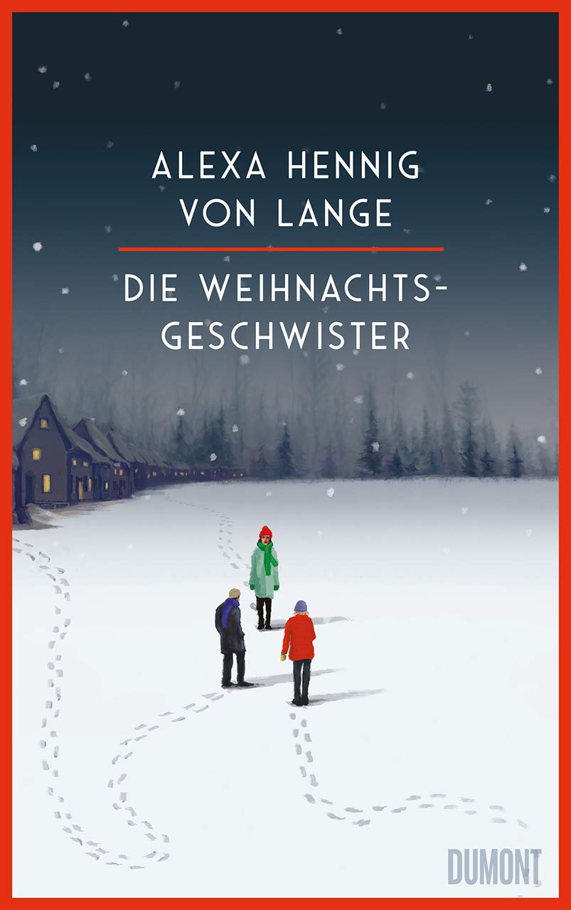 Die Weihnachtsgeschwister: Roman Contemporary literature