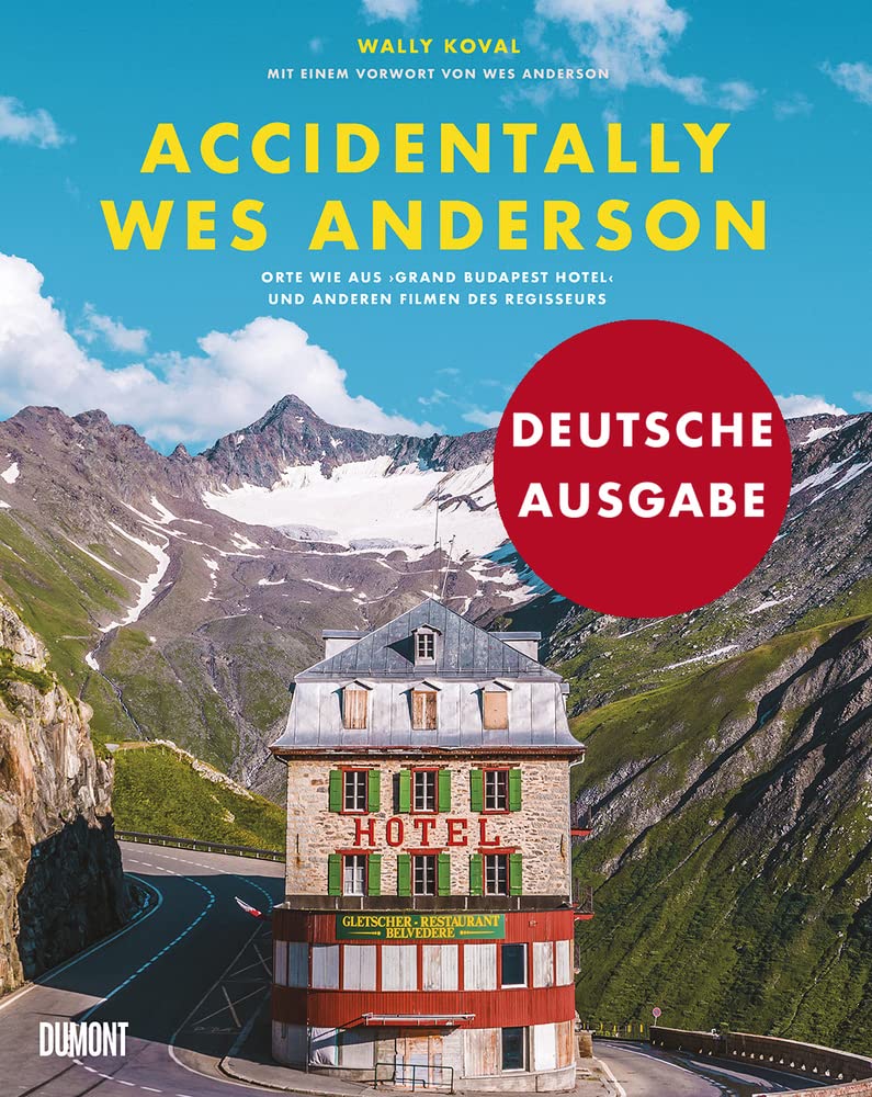 Accidentally Wes Anderson (Deutsche Ausgabe) Drama