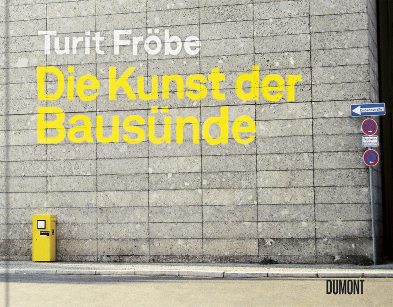 Die Kunst der Bausünde Books