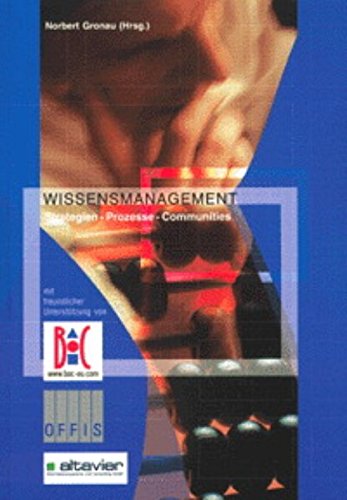 Wissensmanagement - Strategien - Prozesse - Communities Books