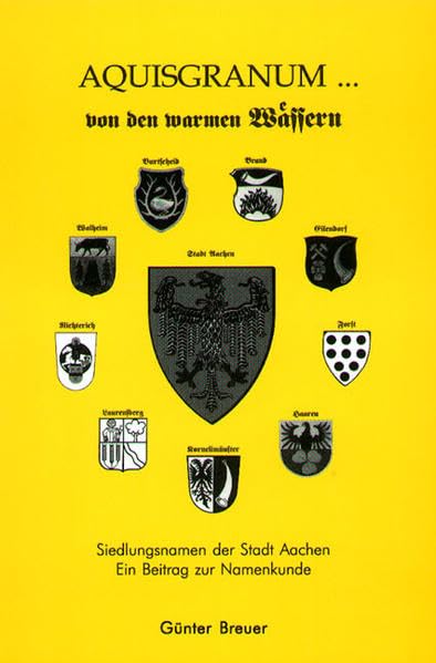 Aquisgranum ... von den warmen Wässern Law