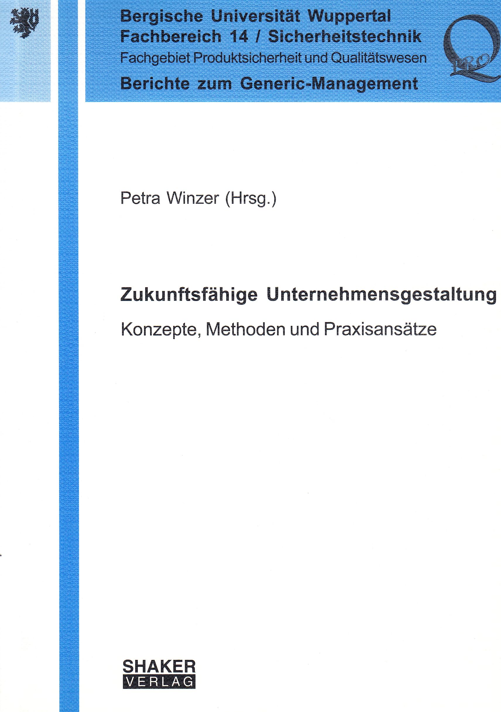 Zukunftsfähige Unternehmensgestaltung: Konzepte, Methoden und Praxisansätze Books