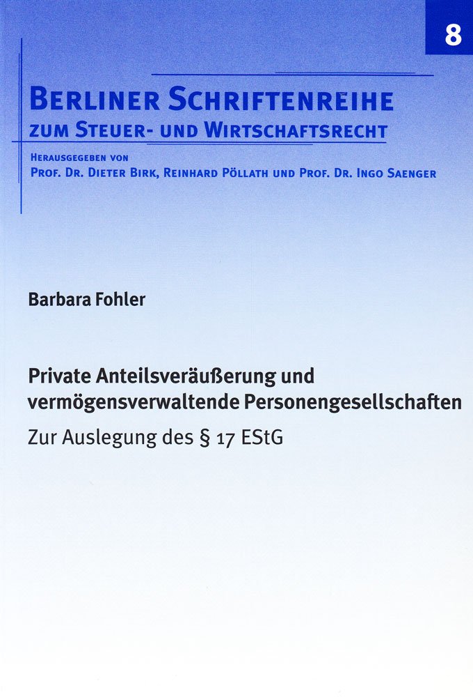 Private Anteilsveräusserung und vermögensverwaltende Personengesellschaften Law
