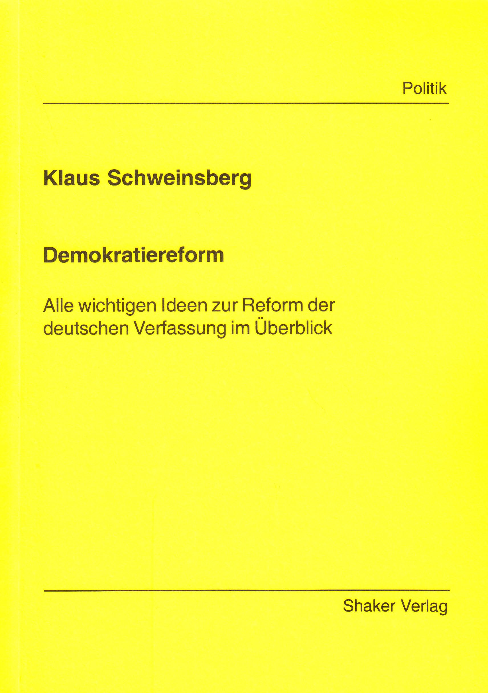 Demokratiereform: Alle wichtigen Ideen zur Reform der deutschen Verfassung im Überblick Law
