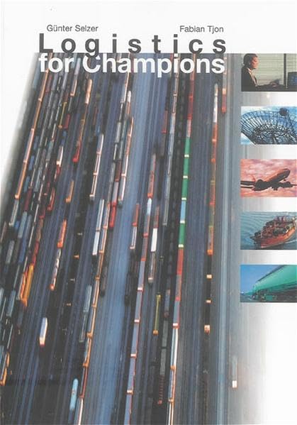 Logistics for Champions (Berichte aus der Logistik) Law