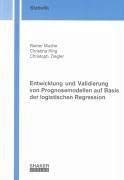 Entwicklung und Validierung von Prognosemodellen auf Basis der logistischen Regression book