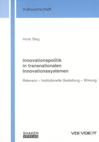 Innovationspolitik in transnationalen Innovationssystemen book