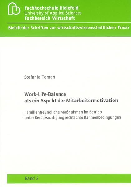 Work-Life-Balance als ein Aspekt der Mitarbeitermotivation Law