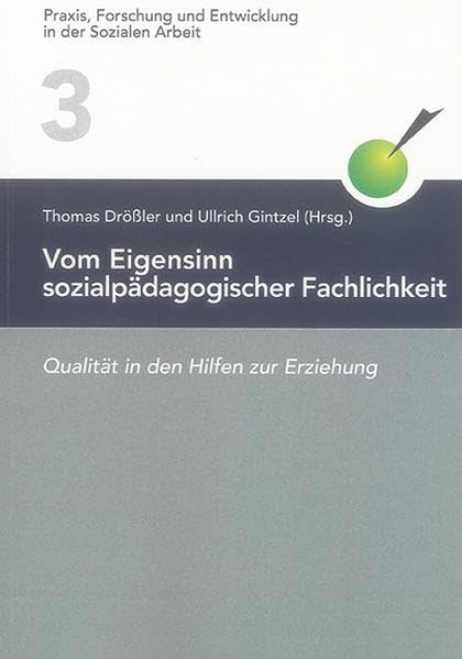 Vom Eigensinn sozialpädagogischer Fachlichkeit book