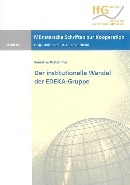 Der institutionelle Wandel der EDEKA-Gruppe Law