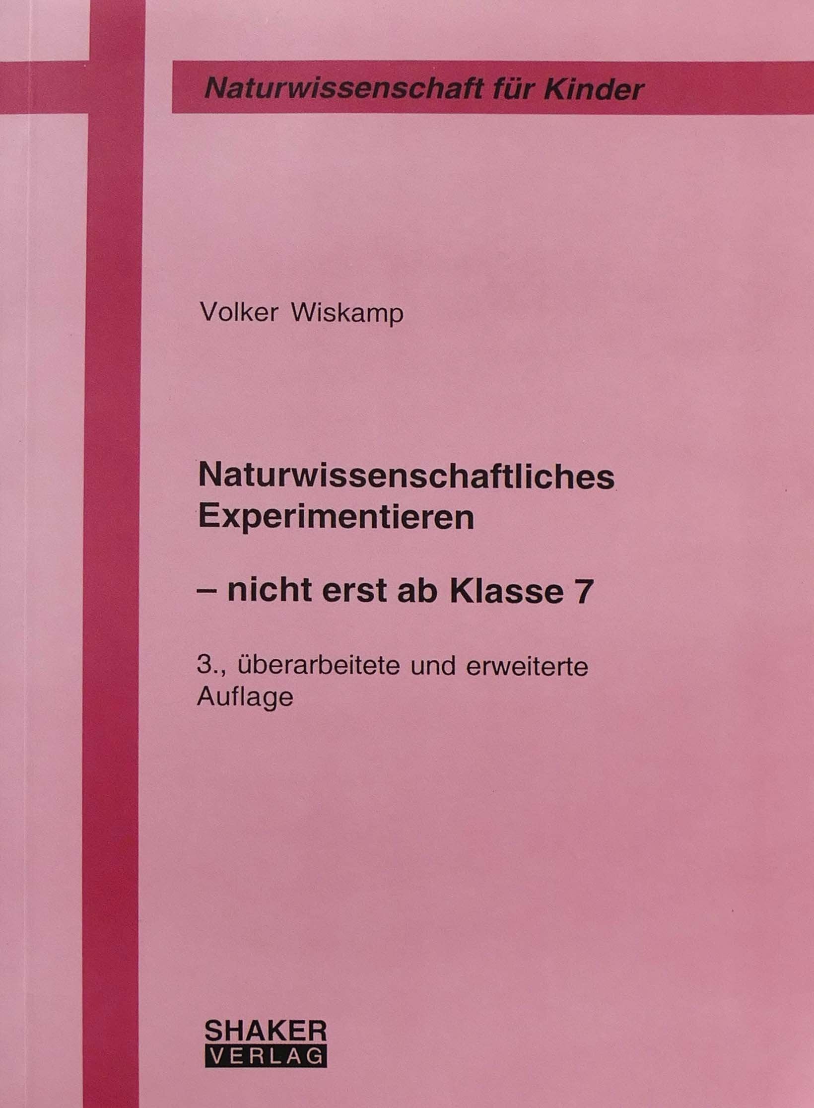 Naturwissenschaftliches Experimentieren Education & Training