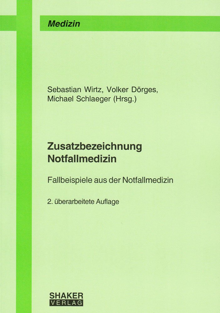 Zusatzbezeichnung Notfallmedizin book